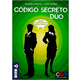 CÓDIGO SECRETO DÚO 